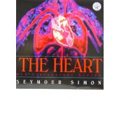 The Heart: Our Circulatory System by Seymour Simon