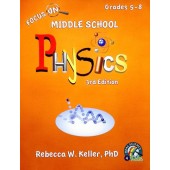Focus On Middle School Physics Student Text (3rd Edition)