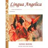 Lingua Angelica I Song Book Memoria Press