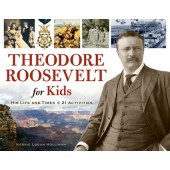 Theodore Roosevelt for Kids