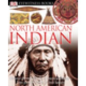 Eyewitness Northern American Indian 