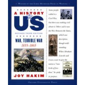 A History of US: War, Terrible War: 1855-1865 A History of US Book Six 
