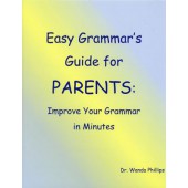 Easy Grammar’s Guide for Parents: Improve Your Grammar in Minutes