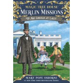 Magic Tree House/Merlin Mission #18 Abe Lincoln at Last!