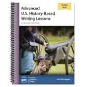 Advanced U.S. History-Based Writing Lessons [Student Book only]