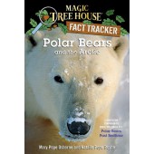 Polar Bears and the Arctic, Magic Tree House Fact Tracker