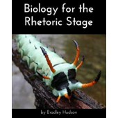 Biology for the Rhetoric Stage - Elemental Science