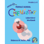 Focus On Middle School Chemistry Student Lab Notebook (3rd  Edition)
