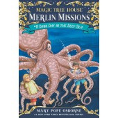 Magic Tree House/Merlin Mission #11 Dark Day in the Deep Sea