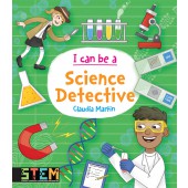 I Can Be a Science Detective: Fun STEM Activities for Kids