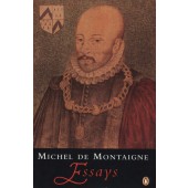 The Essays By MICHEL DE MONTAIGNE