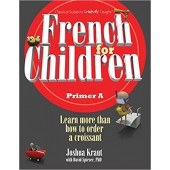 French for Children, Primer A (Student Edition)  Classical Academic Press