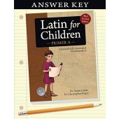 Latin for Children, Primer A Answer Key - Classical Academic Press
