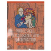 Middle Ages, Ren., Reform Teacher's Edition