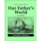 Our Father's World - 2nd Edition - Teacher's Manual