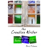 The Creative Writer, Level 3: Building Your Craft