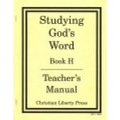 Studying God's Word Teacher's Manual Book H