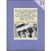 Vocabulary From Classical Roots Book D Student Book