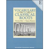 Vocabulary From Classical Roots Book E Student Book