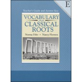 Vocabulary From Classical Roots Book E Teacher Guide & Answer Key