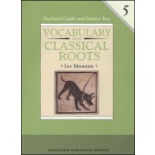 Vocabulary From Classical Roots Grade 5 Teacher Guide