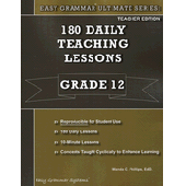 Easy Grammar® Ultimate Series:180 Daily Teaching Lessons Grade 12 Teacher's Edition