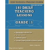 Easy Grammar® Ultimate Series: 180 Daily Teaching Lessons Grade 11 Teacher's Edition
