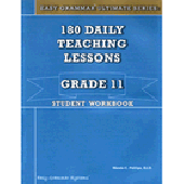 Easy Grammar® Ultimate Series: 180 Daily Teaching Lessons Grade 11 Student Book