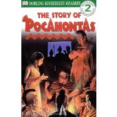 DK Readers: The Story of Pocahontas (Level 2: Beginning to Read Alone)