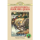 The Adventures of Poor Mrs. Quack, By Thornton W. Burgess