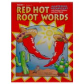 Red Hot Root Words Grades 3-4