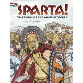 Sparta! Coloring Book: Warriors of the Ancient World