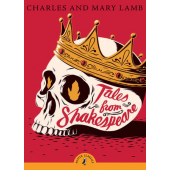 Tales from Shakespeare  By Charles Lamb and Mary Lamb