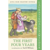 The First Four Years (Full-Color Collector's Edition)